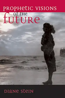 Visiones proféticas del futuro - Prophetic Visions of the Future