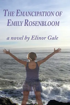 La emancipación de Emily Rosenbloom - The Emancipation of Emily Rosenbloom