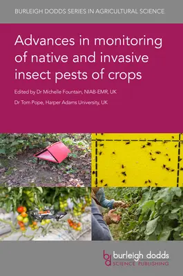 Avances en la vigilancia de las plagas de insectos autóctonos e invasores de los cultivos - Advances in Monitoring of Native and Invasive Insect Pests of Crops