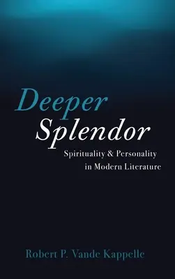 Esplendor profundo - Deeper Splendor