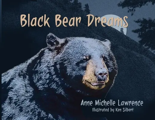 Sueños de oso negro - Black Bear Dreams