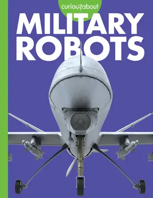 Curiosidad Por Los Robots Militares - Curious about Military Robots