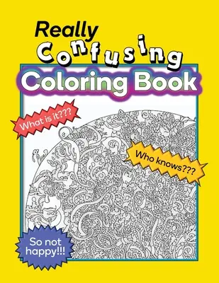 Libro para colorear realmente confuso - Really Confusing Coloring Book