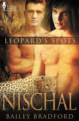 Manchas de leopardo: Nischal - Leopard's Spots: Nischal