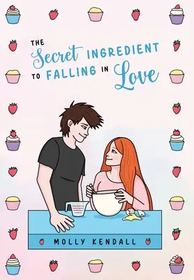 El ingrediente secreto para enamorarse - The Secret Ingredient to Falling in Love