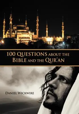 100 preguntas sobre la Biblia y el Corán - 100 Questions about the Bible and the Qur'an