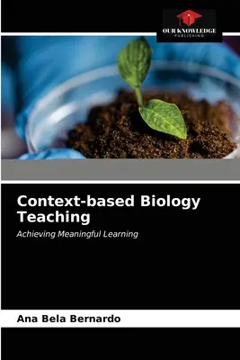 Enseñanza de la Biología Basada en el Contexto - Context-based Biology Teaching