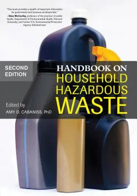 Manual sobre residuos domésticos peligrosos - Handbook on Household Hazardous Waste