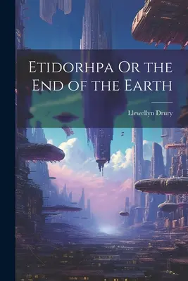 Etidorhpa o el fin de la Tierra - Etidorhpa Or the End of the Earth