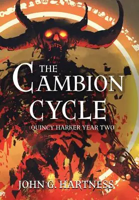 El ciclo Cambion: Quincy Harker Año Dos - The Cambion Cycle: Quincy Harker Year Two