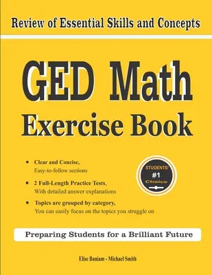 GED Math Exercise Book: Repaso de habilidades y conceptos esenciales con 2 exámenes de práctica de matemáticas para el GED - GED Math Exercise Book: Review of Essential Skills and Concepts with 2 GED Math Practice Tests