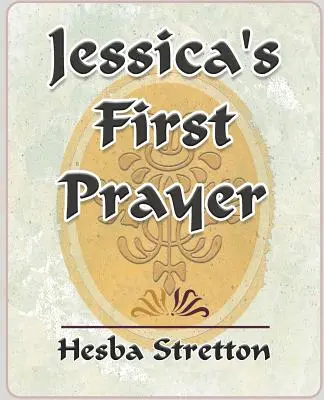 La primera oración de Jessica - Jessica's First Prayer