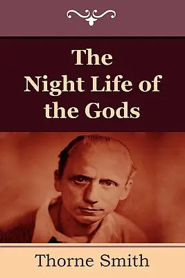 La vida nocturna de los dioses - The Night Life of the Gods