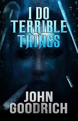 Hago cosas terribles - I Do Terrible Things