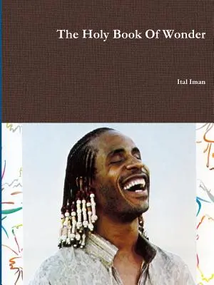 El libro sagrado de las maravillas - The Holy Book Of Wonder