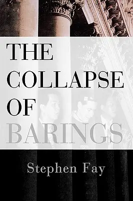 La quiebra de Barings - The Collapse of Barings