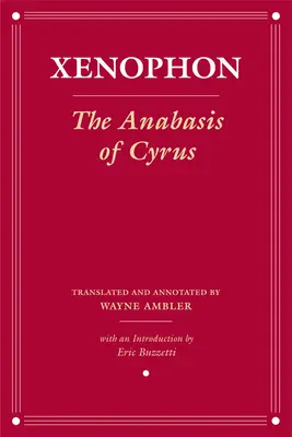 La Anábasis de Ciro - The Anabasis of Cyrus