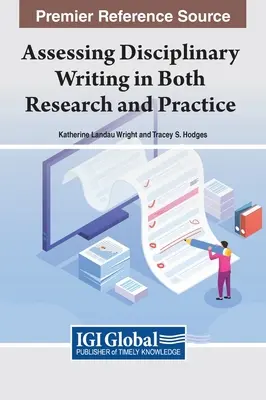 Evaluación de la escritura disciplinar en la investigación y la práctica - Assessing Disciplinary Writing in Both Research and Practice