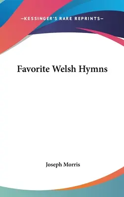 Himnos galeses favoritos - Favorite Welsh Hymns