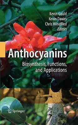 Antocianinas: Biosíntesis, funciones y aplicaciones - Anthocyanins: Biosynthesis, Functions, and Applications