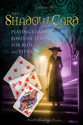 La Carta de la Sombra - Adivinación con Naipes para Niños y Adolescentes - The Shadow Card - Playing Cards Fortune Telling for Kids and Teens