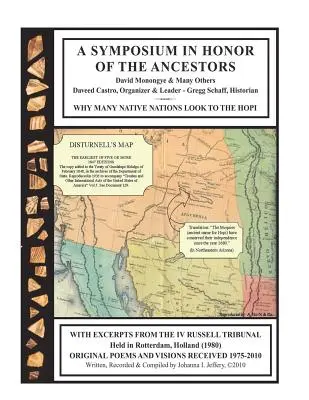 Simposio en honor de los antepasados: Por qué muchas naciones nativas miran a los Hopi - A Symposium in Honor of the Ancestors: Why Many Native Nations Look to the Hopi