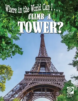 ¿Escalar una torre? - Climb a Tower?