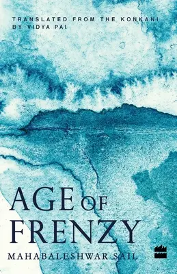 La edad del frenesí - Age of Frenzy