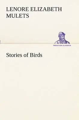 Historias de pájaros - Stories of Birds