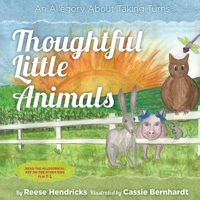 Animalitos pensativos: Una alegoría sobre los turnos - Thoughtful Little Animals: An Allegory About Taking Turns