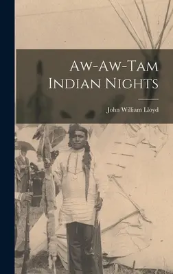 Noches indias Aw-aw-tam - Aw-aw-tam Indian Nights
