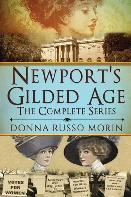 La edad dorada de Newport: la serie completa - Newport's Gilded Age: The Complete Series