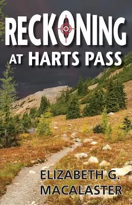 Ajuste de cuentas en Harts Pass - Reckoning at Harts Pass