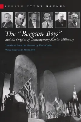 Los Bergson Boys y los orígenes de la militancia sionista contemporánea - The Bergson Boys and the Origins of Contemporary Zionist Militancy