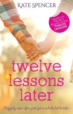 Doce lecciones después - Twelve Lessons Later