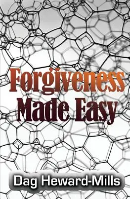 El perdón más fácil - Forgiveness Made Easy