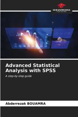 Análisis estadístico avanzado con SPSS - Advanced Statistical Analysis with SPSS