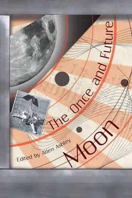 La luna del futuro - The Once and Future Moon