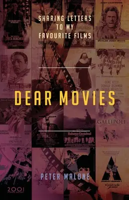 Queridas películas: Cartas a mis películas favoritas - Dear Movies: Sharing Letters to My Favourite Films