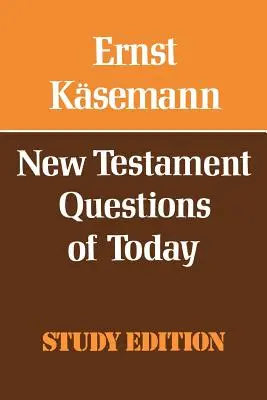 Preguntas del Nuevo Testamento para hoy - New Testament Questions for Today