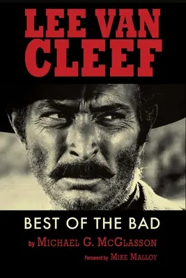 Lee Van Cleef - Lo mejor de lo malo - Lee Van Cleef - Best of the Bad