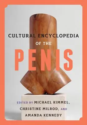 Enciclopedia cultural del pene - Cultural Encyclopedia of the Penis