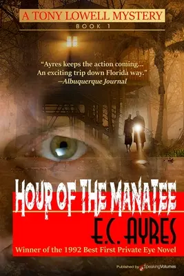 La hora del manatí - Hour of the Manatee