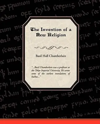 La invención de una nueva religión - The Invention of a New Religion