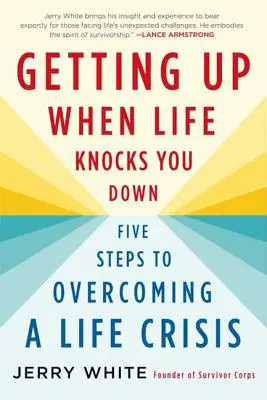 Levantarse cuando la vida te derriba - Getting Up When Life Knocks You Down