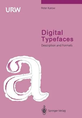 Digital Typefaces: Descripción y formatos - Digital Typefaces: Description and Formats