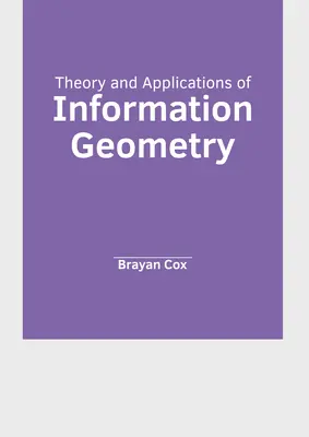 Teoría y aplicaciones de la geometría de la información - Theory and Applications of Information Geometry