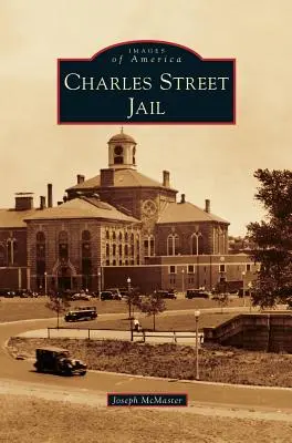 Cárcel de Charles Street - Charles Street Jail