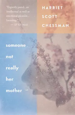 Alguien que no es realmente su madre - Someone Not Really Her Mother