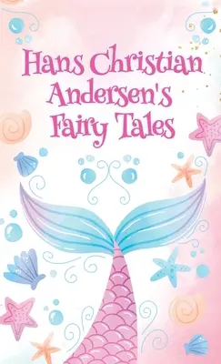 Hans Christian Andersen Cuentos de hadas Rústica - Hans Christian Andersen Fairy Tales Paperback
